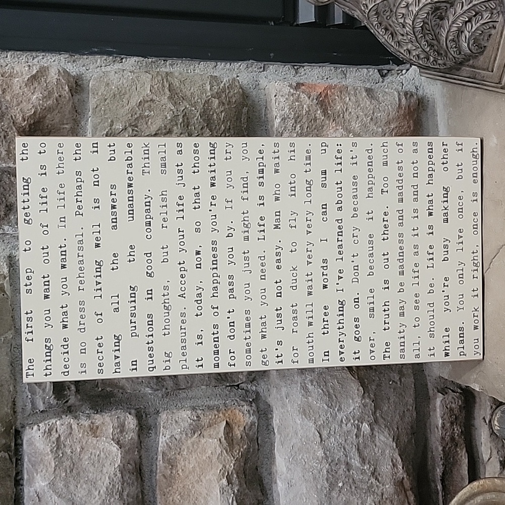 Getting things you want out of life plaque